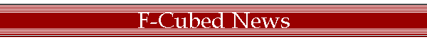 F-Cubed News